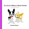Mirabelle Makes a New Friend