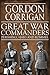 Great War Commanders: Haig, Pershing and Rommel (The Great War Series Book 3)