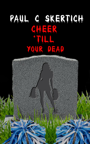 Cheer 'Till Your Dead