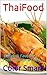Thai Food: Bangkok Favorite...