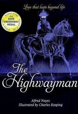 The Highwayman (Oxford Children's Classics)