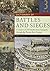 Dictionary of Battles and S...