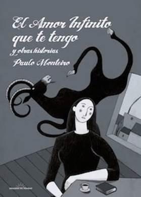 El amor infinito que te tengo y otras historias