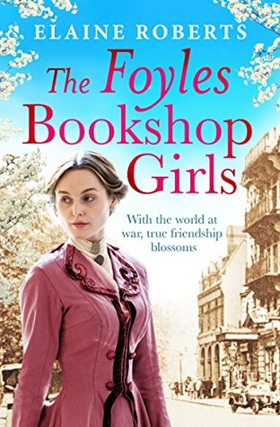 The Foyles Bookshop Girls (The Foyles Girls #1)