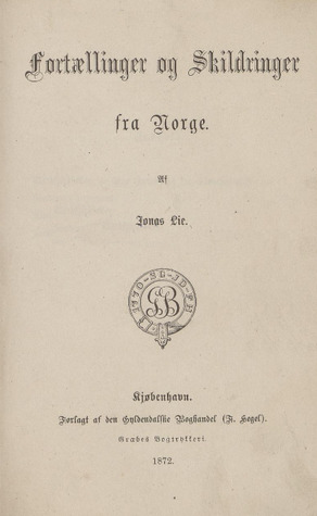 Fortællinger og skildringer fra Norge