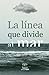 La línea que divide al mar:...