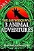 3 Animal Adventures: Set of...