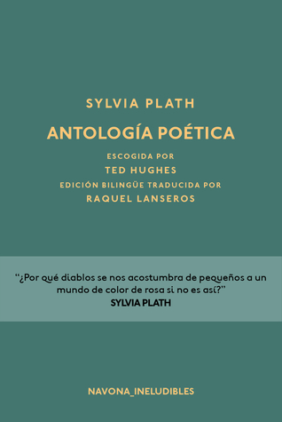 Portada de Sylvia Plath: Antología poética, de Sylvia Plath