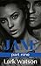 Jane (part nine): A Jane Eyre Retelling (Tower House Book 9)