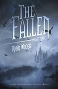 The Fallen: Part Two