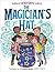 The Magician's Hat by Malcolm  Mitchell