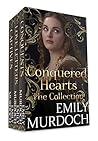 Conquered Hearts:...