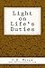 Light on Life's Duties