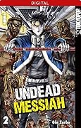 Undead Messiah 02