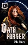 Oath Forger 4 (Oath Forger, #4) Oath Forger 4 (Oath Forger, #4)