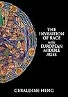 Book cover for The Invention of Race in the European Middle Ages