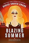 Blazing Summer