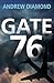Gate 76