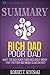 Summary: Rich Dad Poor Dad: What The Rich Teach Their Kids About Money - That The Poor And Middle Class Do Not!