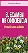 El examen de conciencia: Para vivir como redimidos