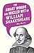 The Smart Words and Wicked Wit of William Shakespeare