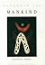 Handbook for Mankind , Why were we born? What are we living for? Where is the value and meaning in life?