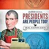 Presidents Are People Too! Ep. 4: William Henry Harrison
