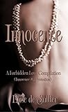 Innocence: A Forbidden Love Compilation (A Forbidden Love, #1-2)
