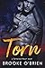 Torn (Tattered Heart Duet #1)