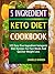 5 Ingredient Keto Diet Cook...