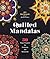 Quilled Mandalas: 30 Paper ...