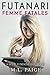 Futanari Femme Fatales: A Sci-Fi Femdom Erotica