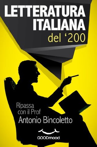 Letteratura italiana del '200 (Ripassa con il Prof.) (Italian Edition)