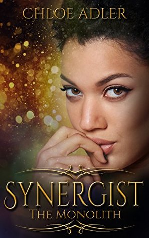 The Monolith (Synergist #5)