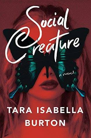 Social Creature (Advance Reader Copy)