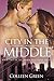 City in the Middle: Book Two in the Amber Milestone Series