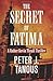The Secret of Fatima: A Fat...