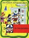 In the Hospital (Dunno's Adventures, #15) In the Hospital (Dunno's Adventures, #15)