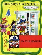 In the Hospital (Dunno's Adventures, #15)