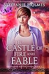 The Castle of Fire and Fable (Briarwood, #2)