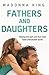 Fathers and Daughters: Helping girls and their dads build unbreakable bonds