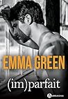 ImParfait by Emma Green