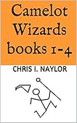 Camelot Wizards books 1-4