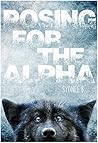 Posing for the Alpha by Sydnee B.