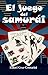 El Juego del Samurai