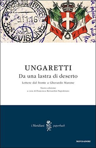 Da una lastra di deserto. Lettere dal fronte a Gherardo Marone (Paperback)