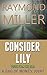 Consider Lily (A Bag Of Money Joint Book 3)