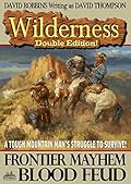 Frontier Mayhem/Blood Feud