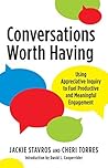 Conversations Worth Having by Jackie Stavros