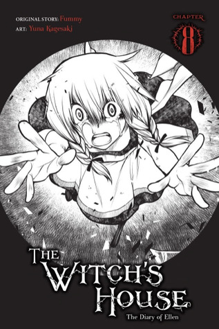 The Witch's House: The Diary of Ellen #8